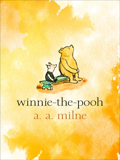Title details for Winnie-the-Pooh by A. A. Milne - Available